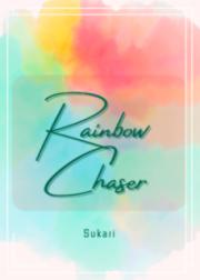 [综漫主妖尾]Rainbow Chase